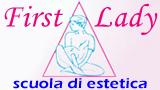 First Lady scuola di estetica