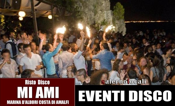 Mi Ami Lido Discobar PRENOTA LA TUA FESTA IN COSTIERA . EVENTI. Marina D'Albori SA