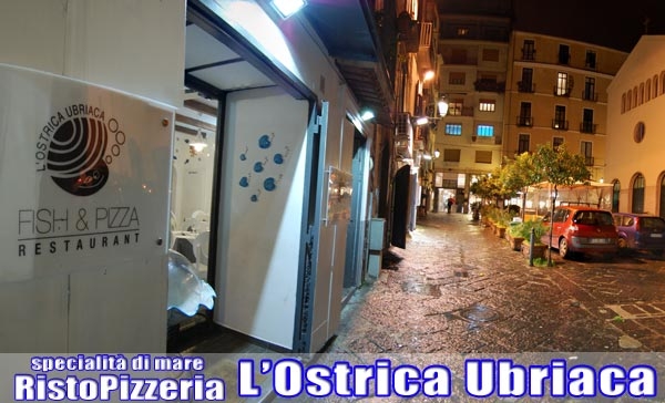 L'Ostrica Ubriaca Ristorante. MENU' FISSO E PIZZA A PRANZO. Salerno, zona via Mercanti