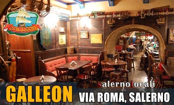 Galleon Pub Pizzeria.Il calendario eventi! Via Roma Sa.