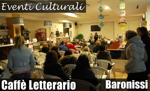 Caffè Letterario Calendario di eventi e spettacoli. Località Baronissi