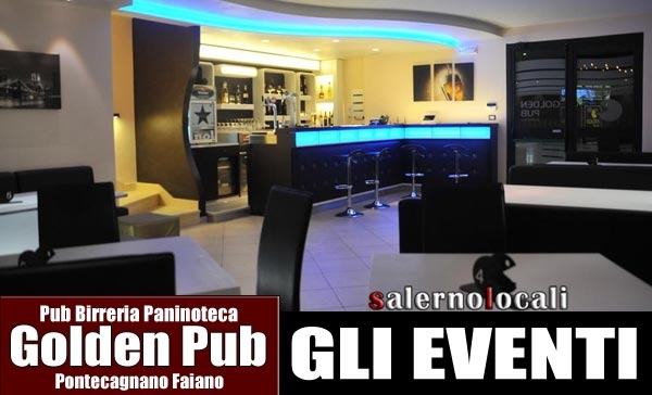 Golden Pub. Eventi e... KARAOKE. Pontecagnano Faiano, Sa.