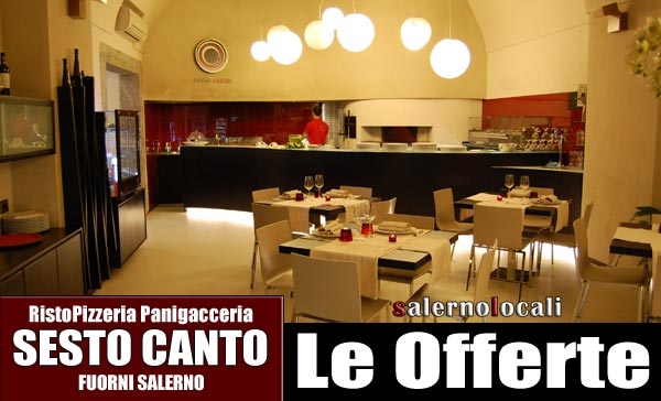 Sesto Canto ristorante pizzeria panigacceria. PROMOZIONI & SERVIZI. Via Fuorni Salerno