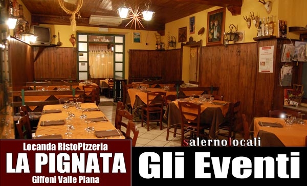 La Pignata Osteria Pizzeria Enoteca. Eventi Speciali. Bracigliano SA