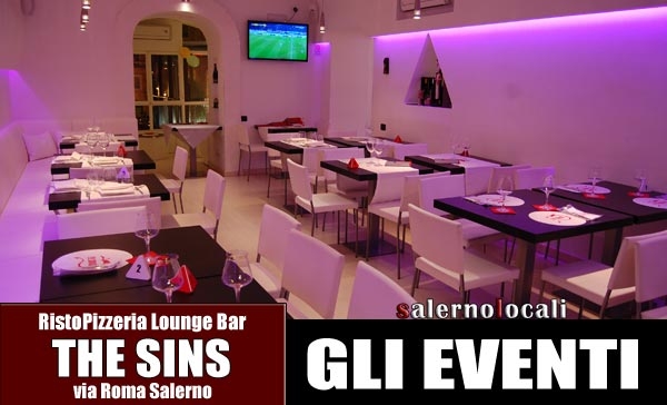 The Sins Pub Risto Lounge. Serata Zelig in piazza. Via Roma SA