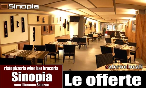 Sinopia ristopizzeria wine bar.WEEK END - PRANZO e CENA. Pontecagnano Faiano zona litoranea SA