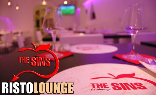 The Sins, ristolounge FESTE PRIVATE. Via Roma Sa