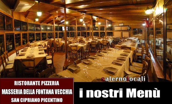 Masseria della Fontana Vecchia ristorante pizzeria.I NOSTRI MENU'.San Cipriano Picentino SA